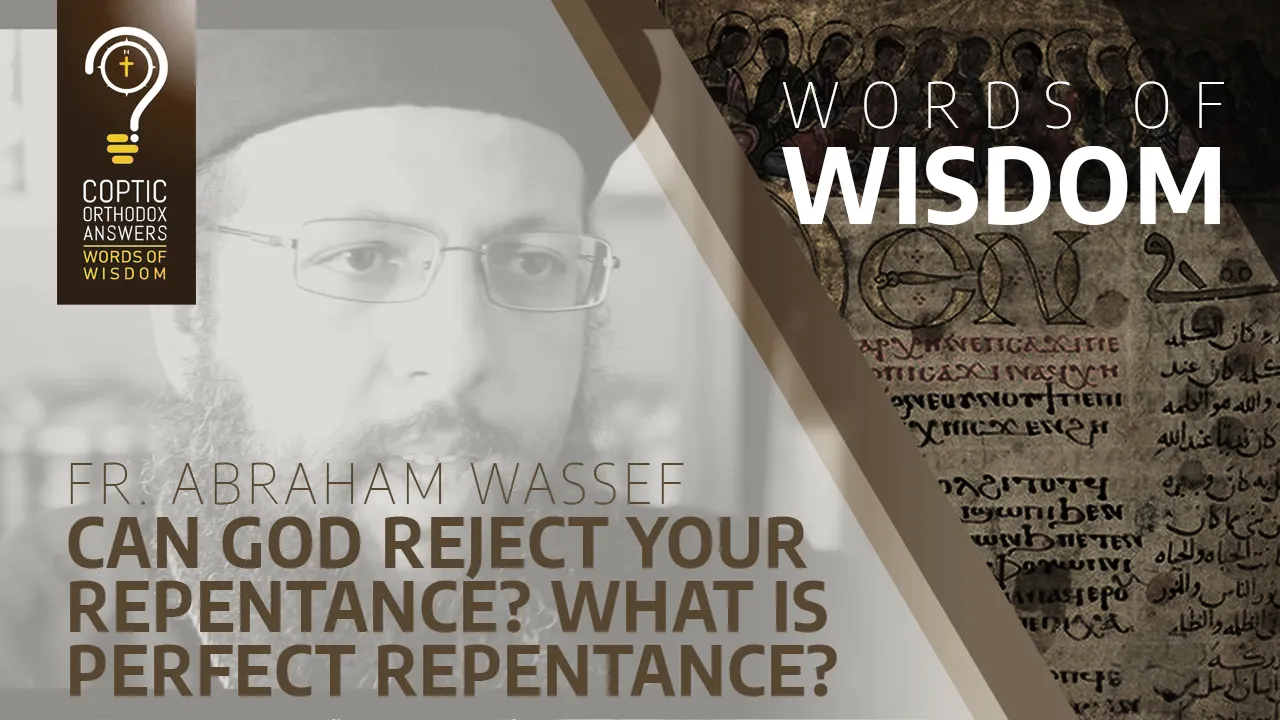 What is repentance? Can God reject your repentance?