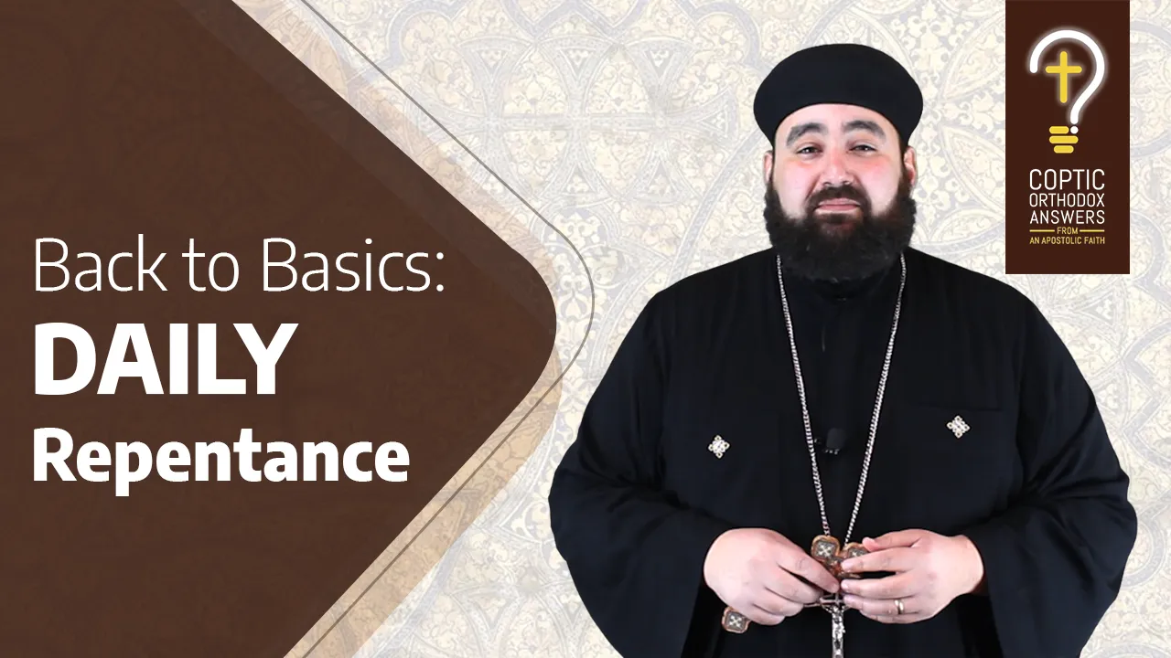 Back to Basics: How do I offer repentance daily?