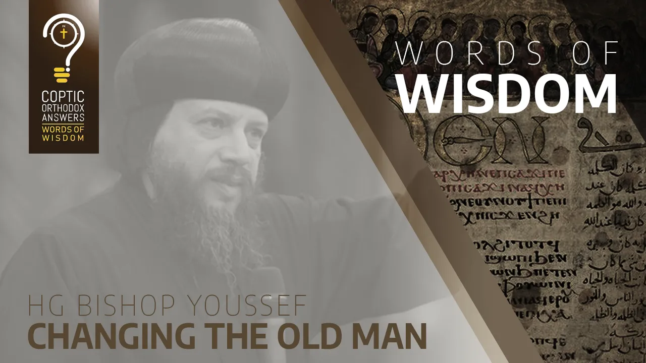 Changing the old man